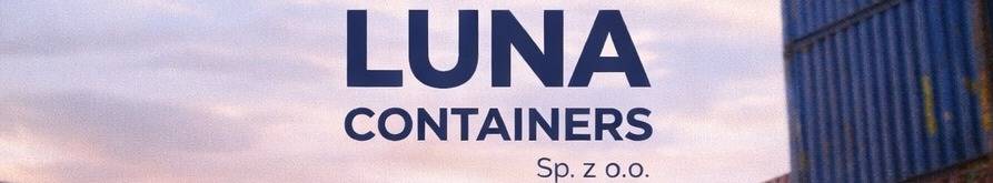 LUNA CONTAINERS SPÓŁKA Z OGRANICZONĄ ODPOWIEDZIALNOŚCIĄ